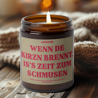 "Wenn de Kirzn brennt, is's Zeit zum Schmusen" - Spruchkirzn