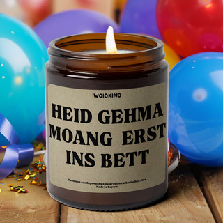 "Heid gehma moang erst ins Bett" - Spruchkirzn