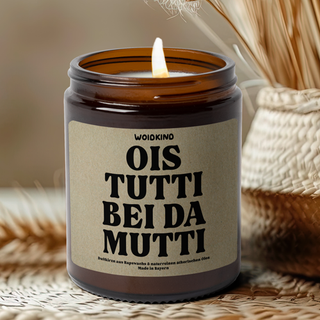 "Ois tutti bei da Mutti" - Spruchkirzn