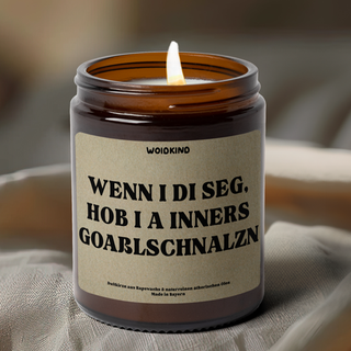 "Wenn I di seg, hob I a Inners Goaßlschnalzn" - Spruchkirzn