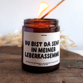 "Du bist da Senf in meiner Leberkassemme" - Spruchkirzn