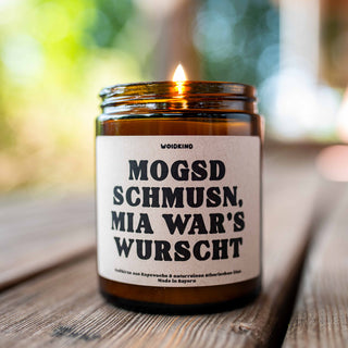 "Mogsd Schmusn" - Spruchkerze