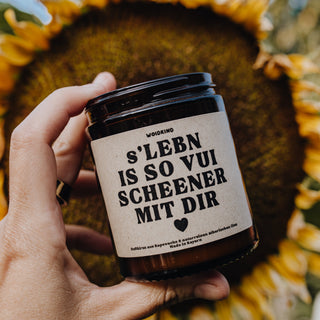 "s'Lebn is scheener mit dir" - Spruchkerze