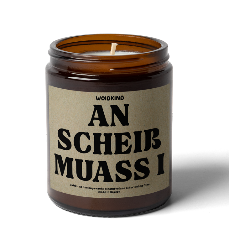 Spruch Kerze Duftkerze Kirzn bayerisch bayrisch bairisch lustig Geschenk an scheiß muass i Dialekt Woidkind